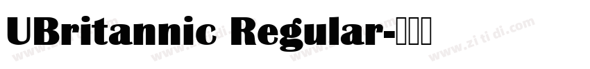 UBritannic Regular字体转换